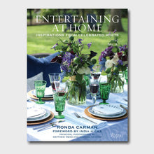 Load image into Gallery viewer, Entertaining at Home: Inspirations from Celebrated Hosts