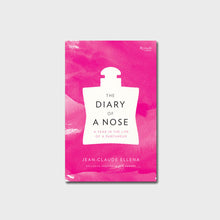 Load image into Gallery viewer, The Diary of a Nose: A Year in the Life of a Parfumeur
